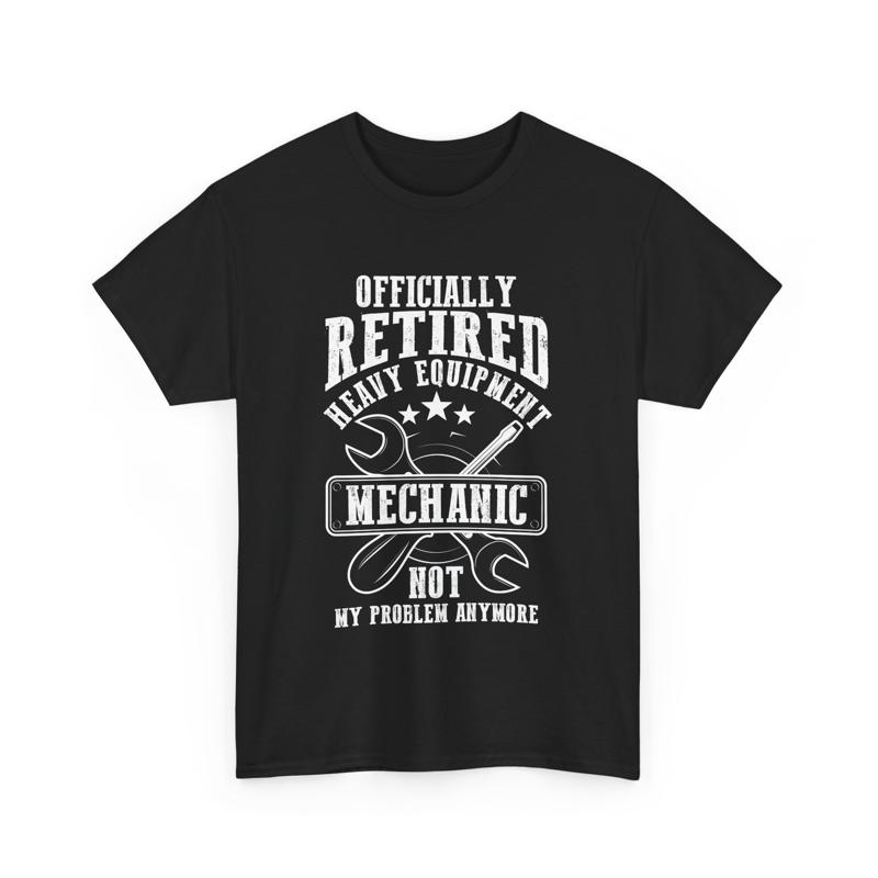 Heavy Equipment Mechanic - Retirement Retiree Official Retired Heavy Equipment